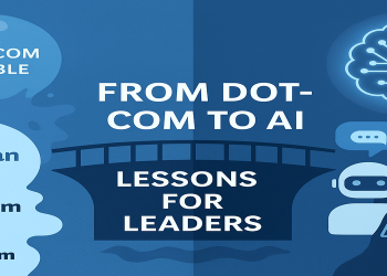 From Dot-Com to AI: Five Lessons for Every Leader